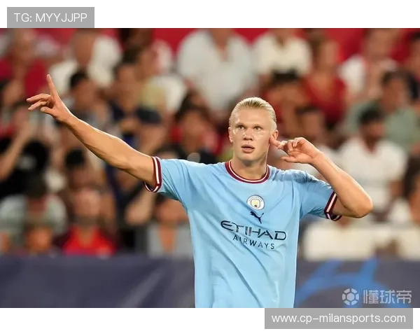 哈兰德爆发曼城锋线强力支撑，世界杯金靴梦想在望